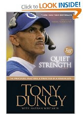 Tony Dungy - Quiet Strength